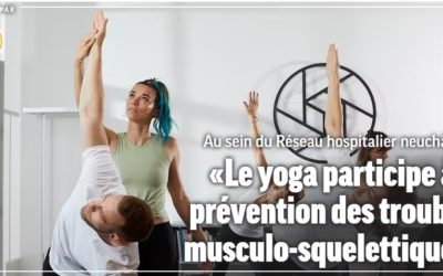 Le yoga, pour le bien-être du personnel hospitalier – Le Blick, l’illustré et bluenews en parlent